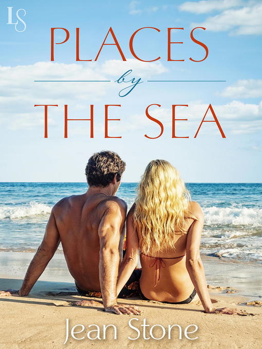 Title details for Places by the Sea by Jean Stone - Wait list
